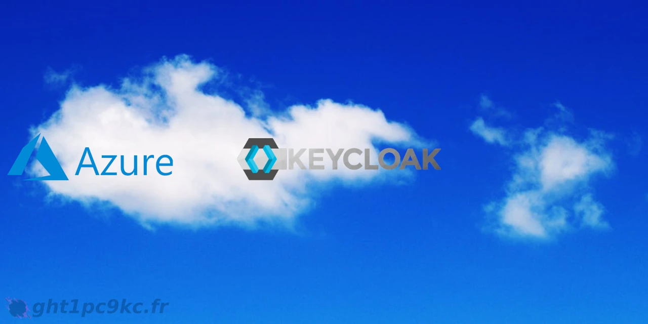 Configurer Azure Entra ID comme IdP sur Keycloak